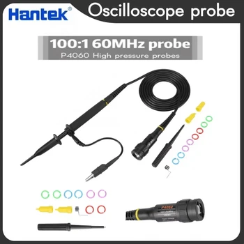 Зонды для осциллографа Hantek P4060, 1 шт. Высококачественные высоковольтные зонды 1: 100, тестовые провода анализатора
