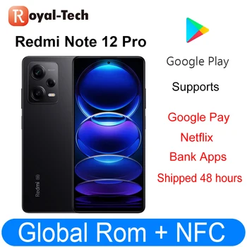 Глобальная Встроенная память Оригинальный Смартфон Xiaomi Redmi Note 12 PRO 5G 6,67 