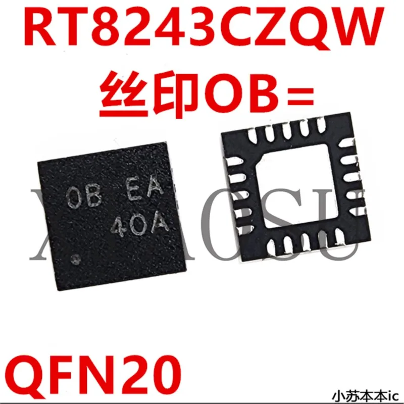 (5-10 штук) 100% Новый RT8243CZQW RT8243C 08 OB 0B = OB DL OB EA QFN20 чипсет