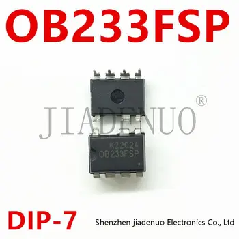 (5-10 шт.) 100% Новый OB233FSP 0B233FSP встроенный чипсет управления питанием DIP-7